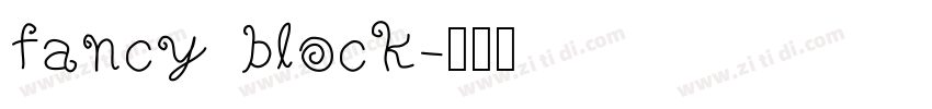 fancy block字体转换